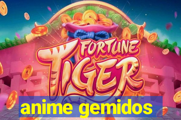 anime gemidos